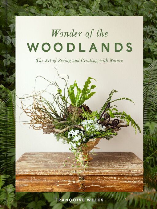 Title details for Wonder of the Woodlands by Françoise Weeks - Wait list